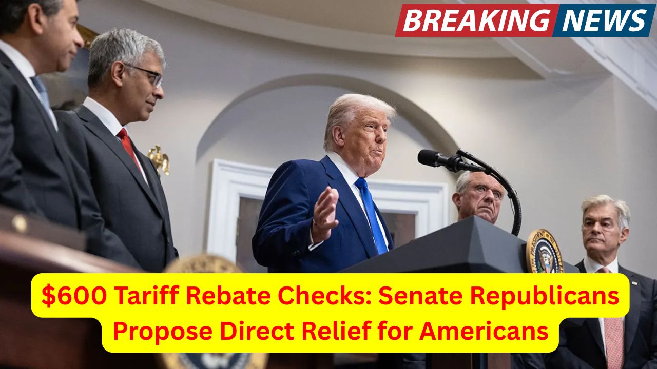$600 Tariff Rebate Checks: Senate Republicans Propose Direct Relief for Americans