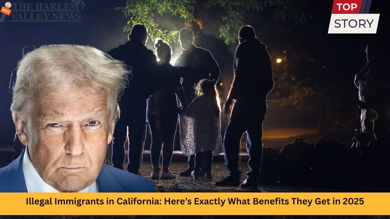 Illegal Immigrants in California: Here’s Exactly What Benefits They Get in 2025