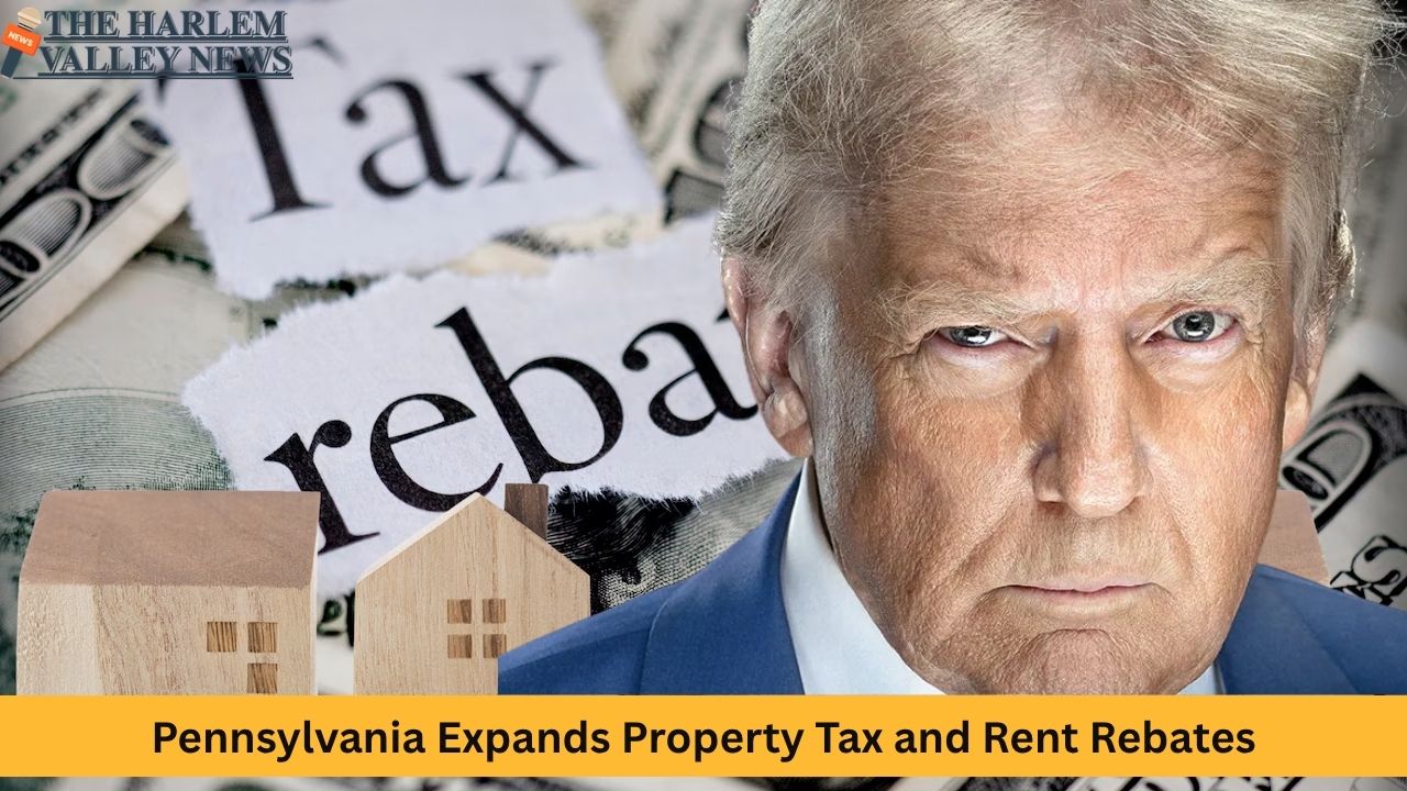 Pennsylvania Expands Property Tax and Rent Rebates: Relief for Seniors and Low-Income Families Across the State
