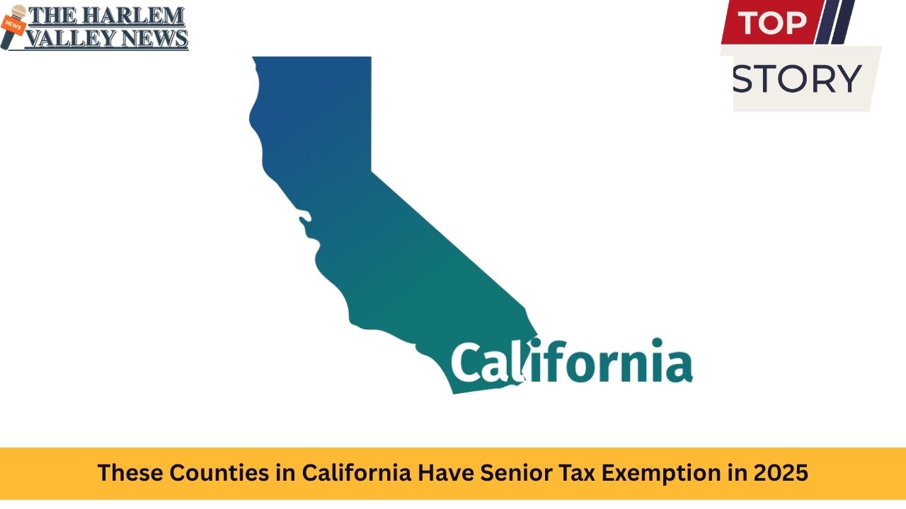 These Counties in California Have Senior Tax Exemption in 2025