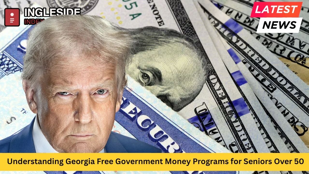 Understanding Georgia Free Government Money Programs for Seniors Over 50