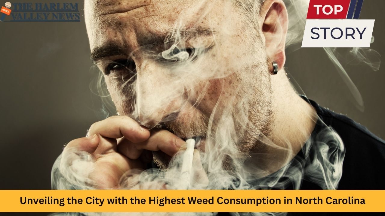 Unveiling the City with the Highest Weed Consumption in North Carolina