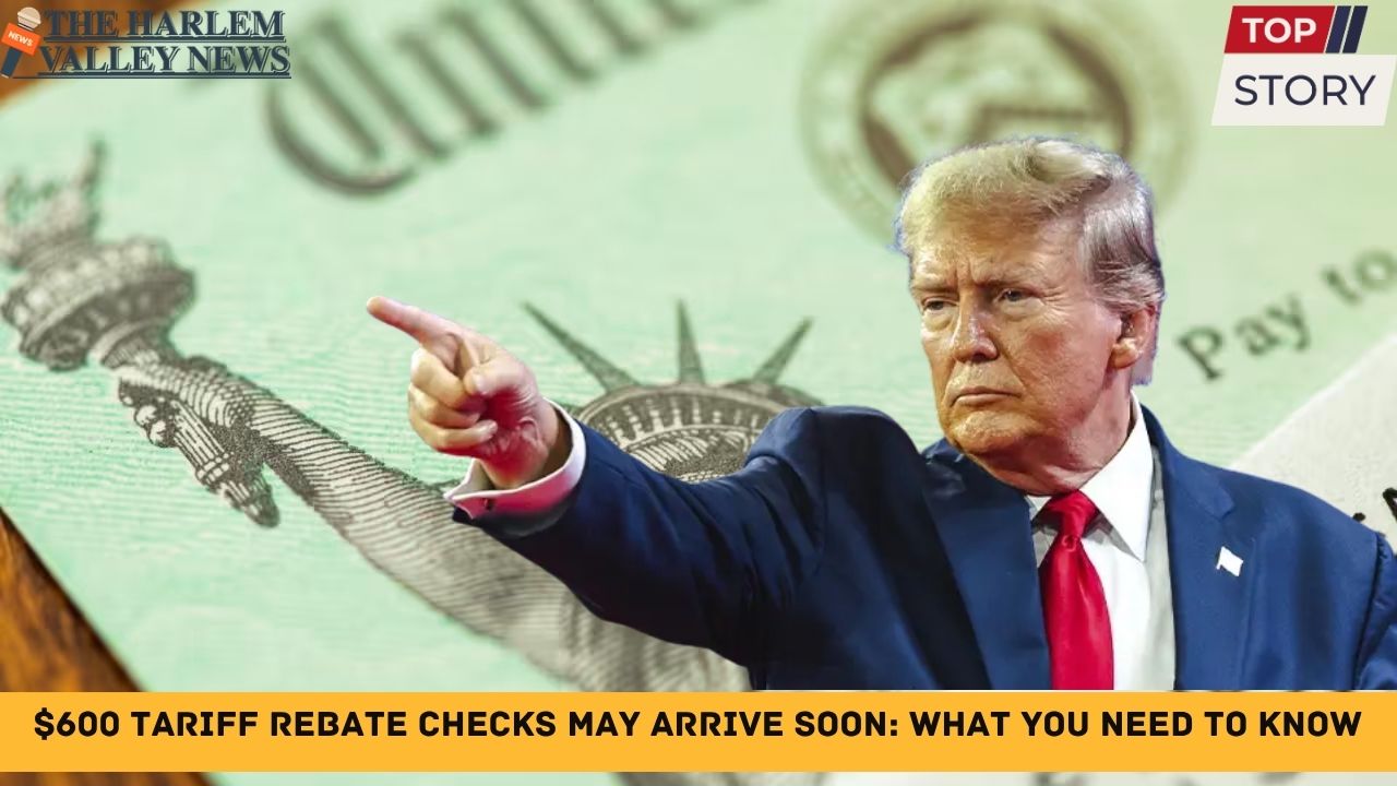 $600 Tariff Rebate Checks May Arrive Soon: What You Need To Know