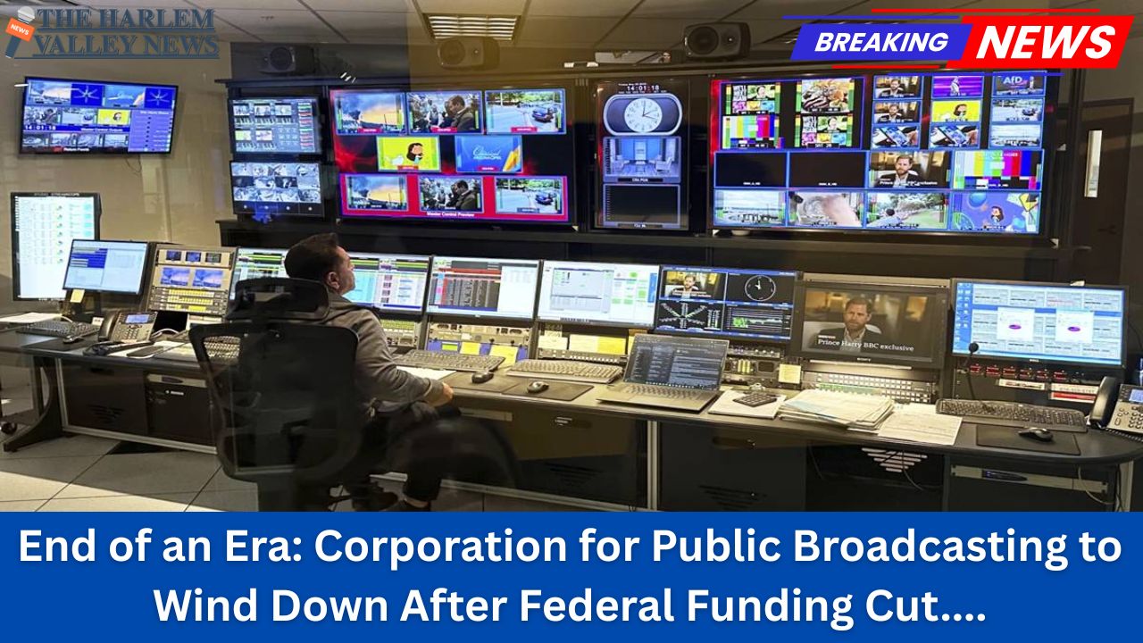 End of an Era: Corporation for Public Broadcasting to Wind Down After Federal Funding Cut