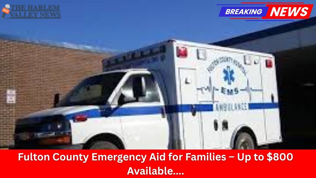 Fulton County Emergency Aid for Families – Up to $800 Available