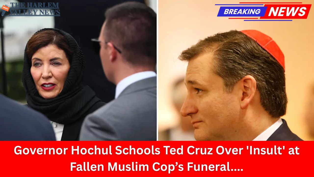 Governor Hochul Schools Ted Cruz Over 'Insult' at Fallen Muslim Cop’s Funeral