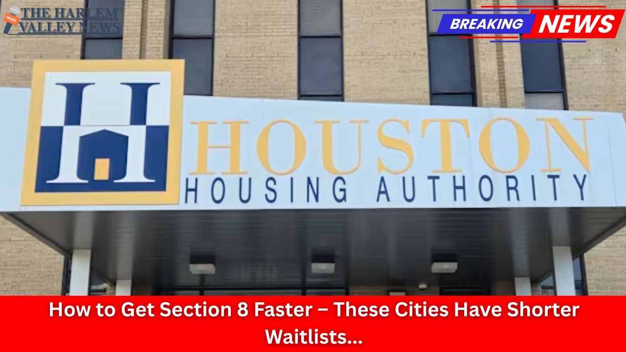 How to Get Section 8 Faster – These Cities Have Shorter Waitlists