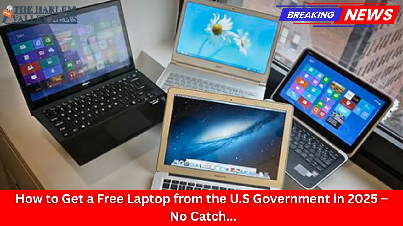 How to Get a Free Laptop from the U.S Government in 2025 – No Catch