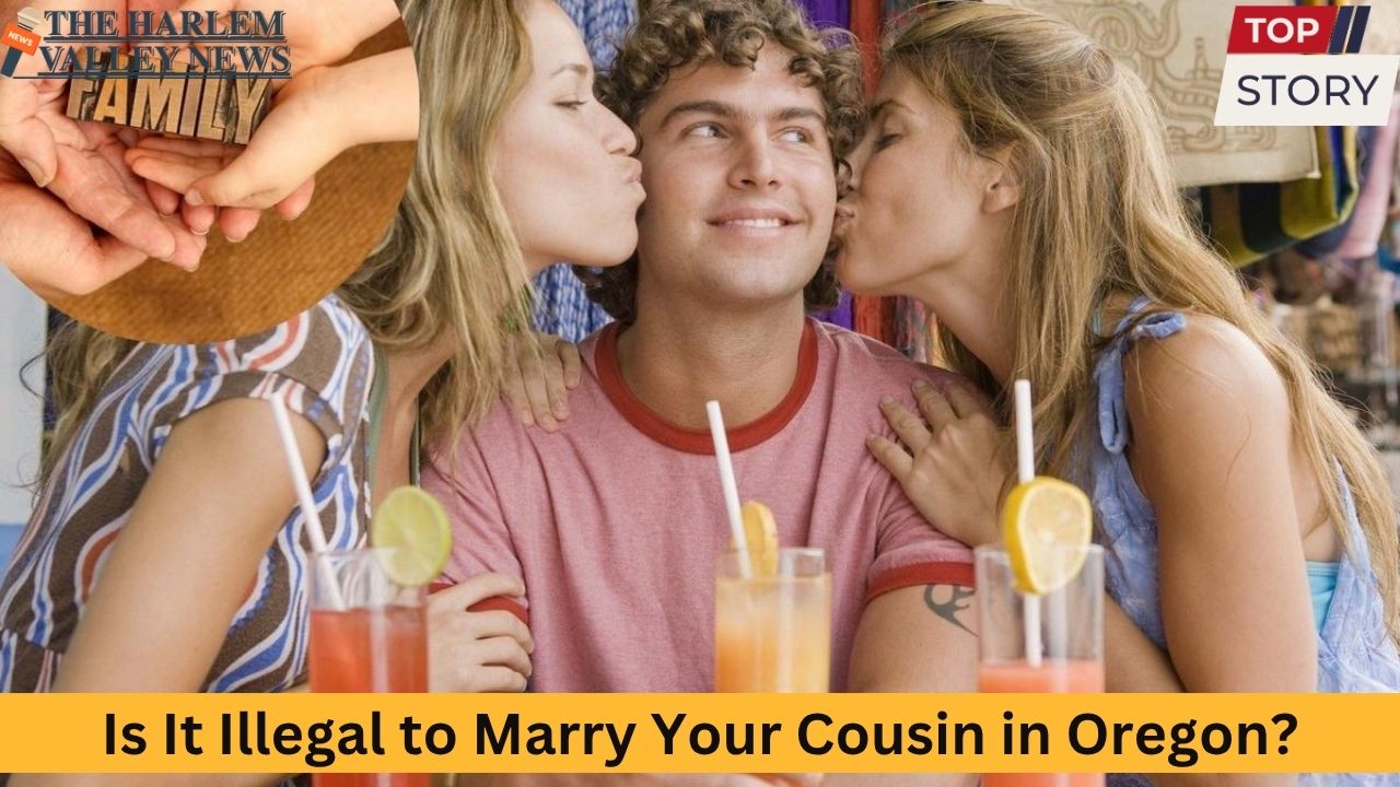 Is It Illegal to Marry Your Cousin in Oregon? Here’s What the Law Says