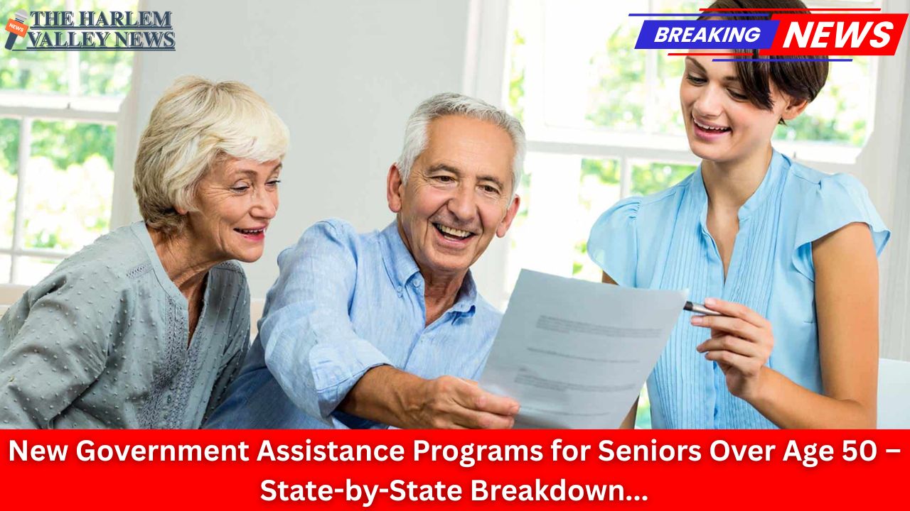 New Government Assistance Programs for Seniors Over Age 50 – State-by-State Breakdown