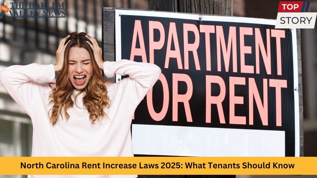 North Carolina Rent Increase Laws 2025: What Tenants Should Know
