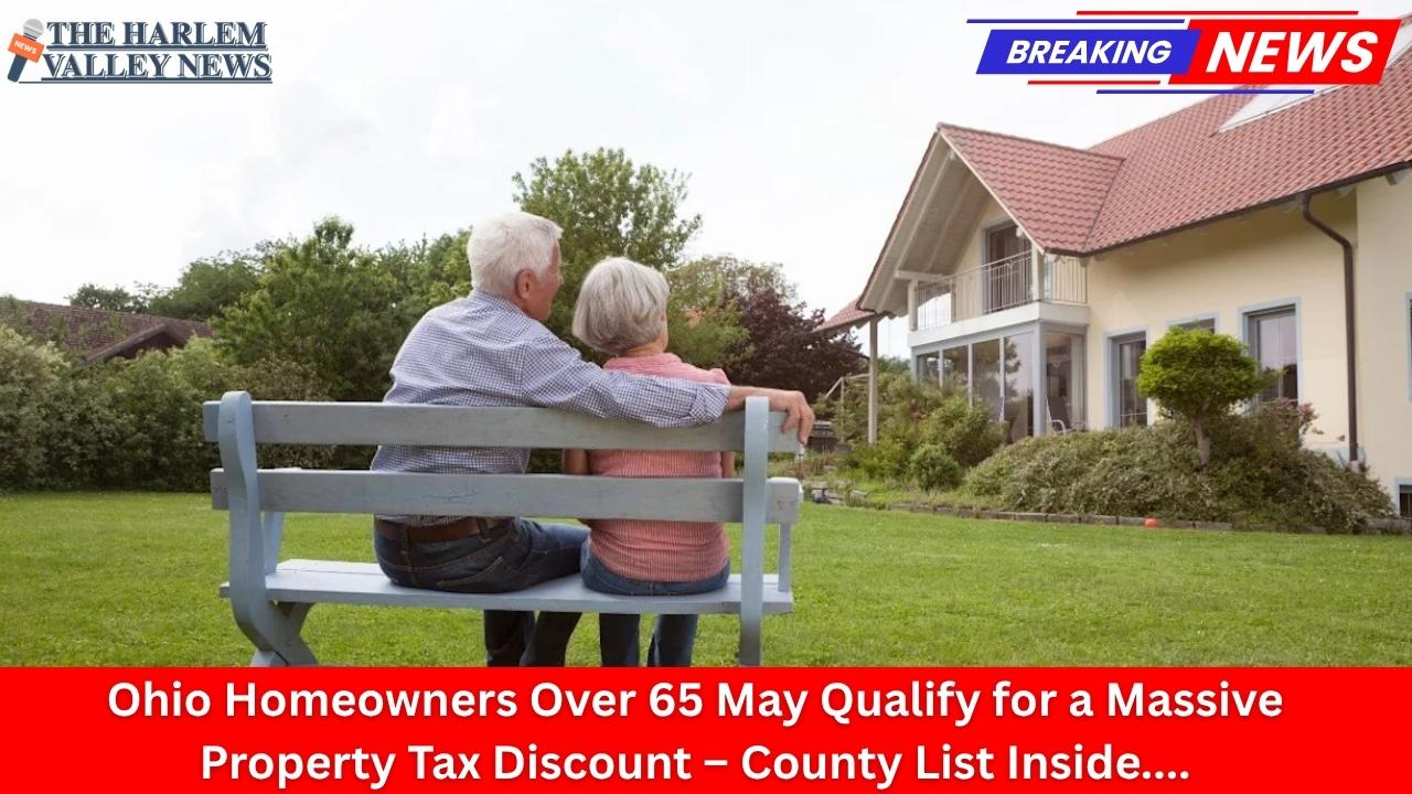 Ohio Homeowners Over 65 May Qualify for a Massive Property Tax Discount – County List Inside