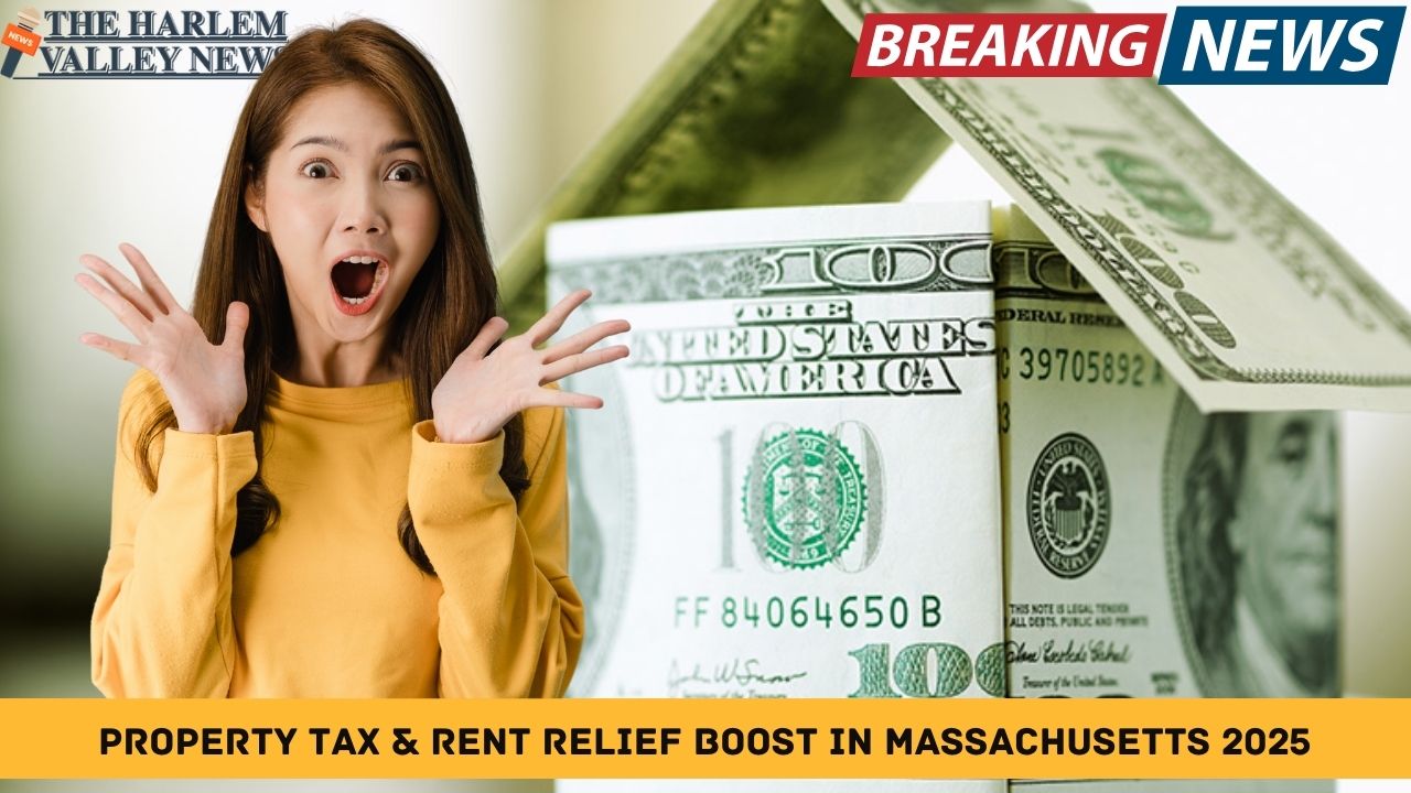 Property Tax & Rent Relief Boost in Massachusetts 2025: Seniors and Low-Income Families Benefit
