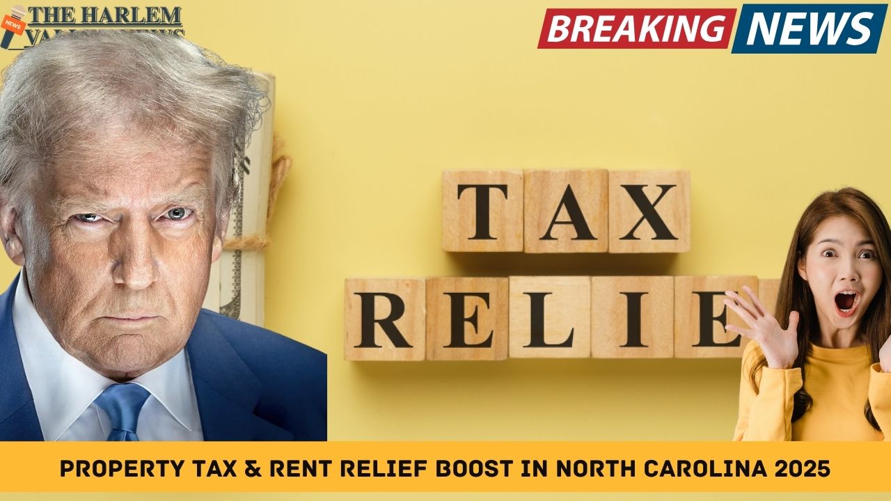 Property Tax & Rent Relief Boost in North Carolina 2025: Seniors and Low-Income Families Benefit