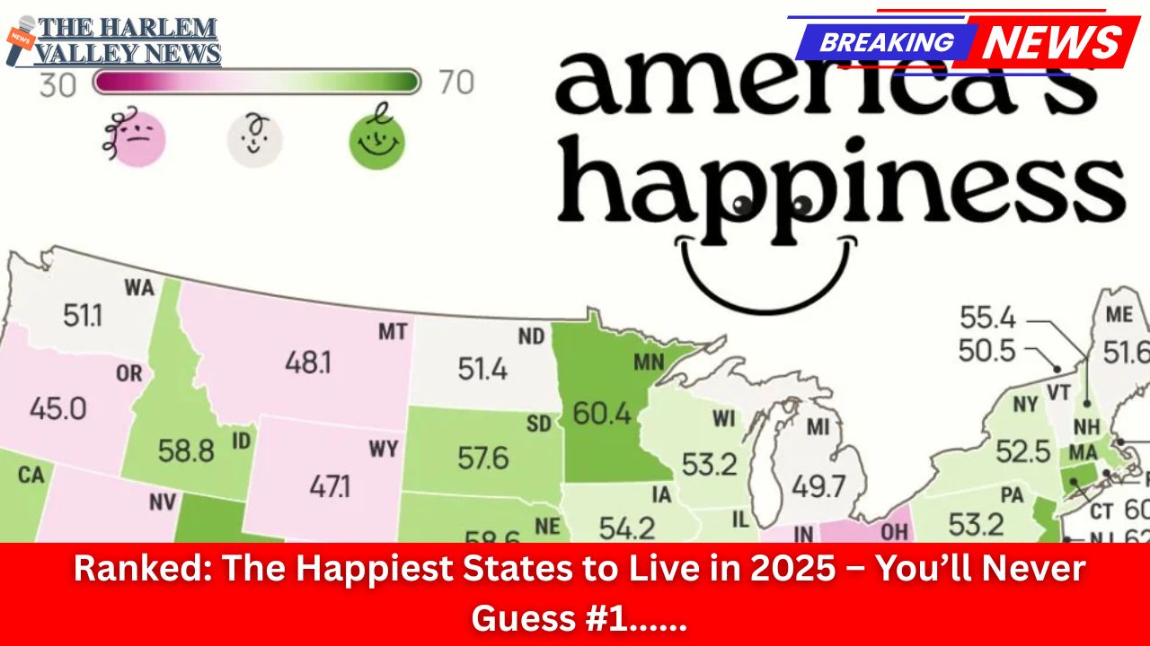 Ranked: The Happiest States to Live in 2025 – You’ll Never Guess #1