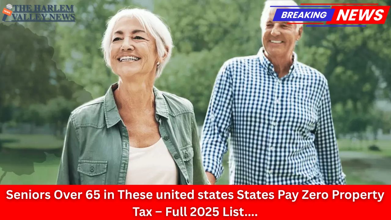 Seniors Over 65 in These united states States Pay Zero Property Tax – Full 2025 List