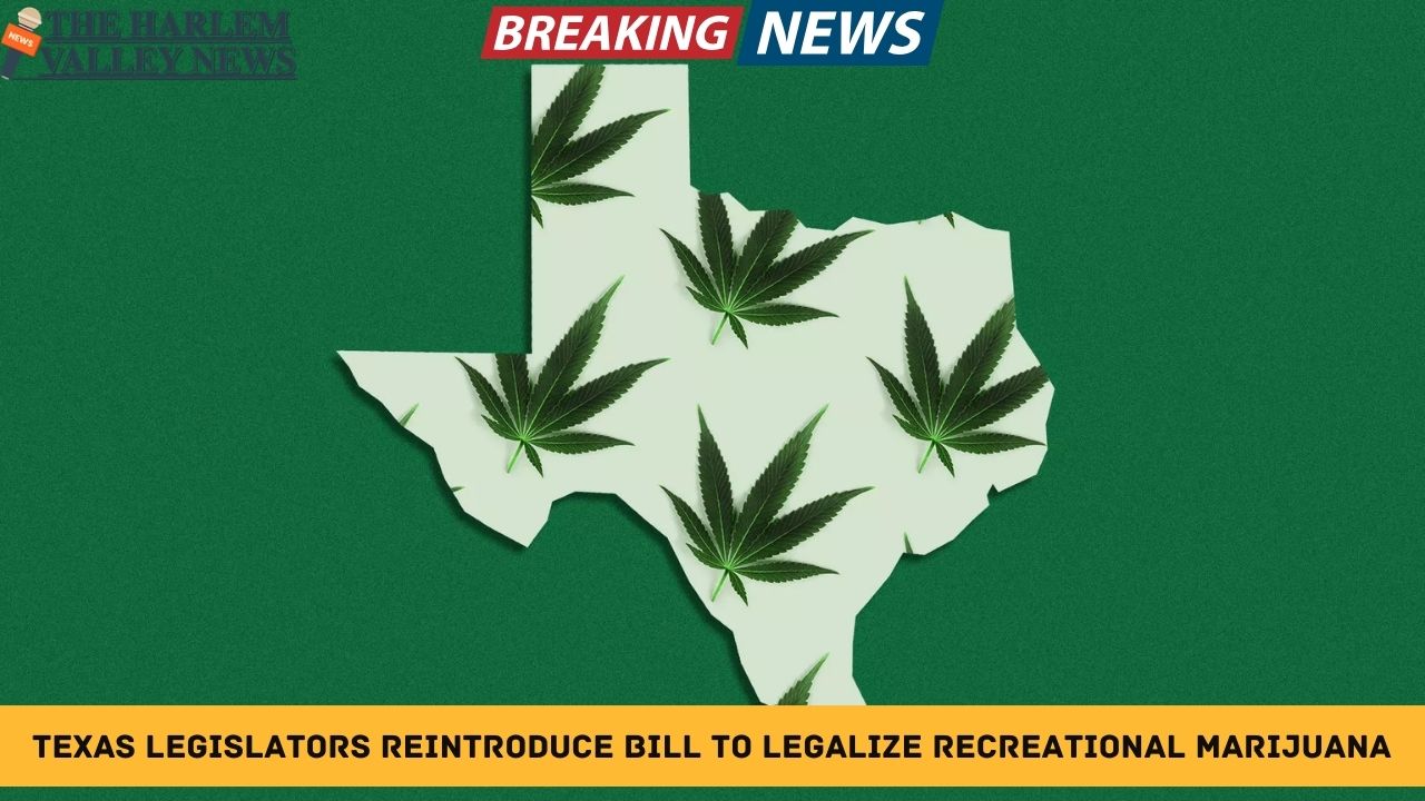 Texas Legislators Reintroduce Bill to Legalize Recreational Marijuana