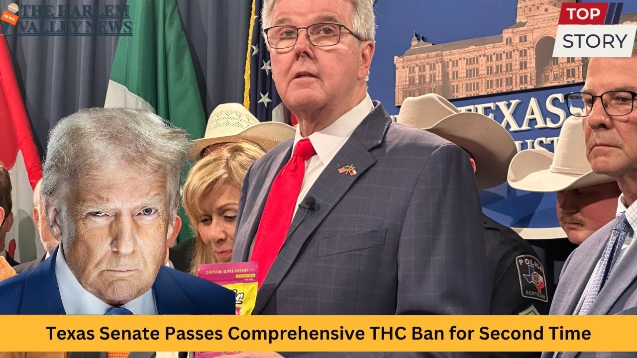 Texas Senate Passes Comprehensive THC Ban for Second Time