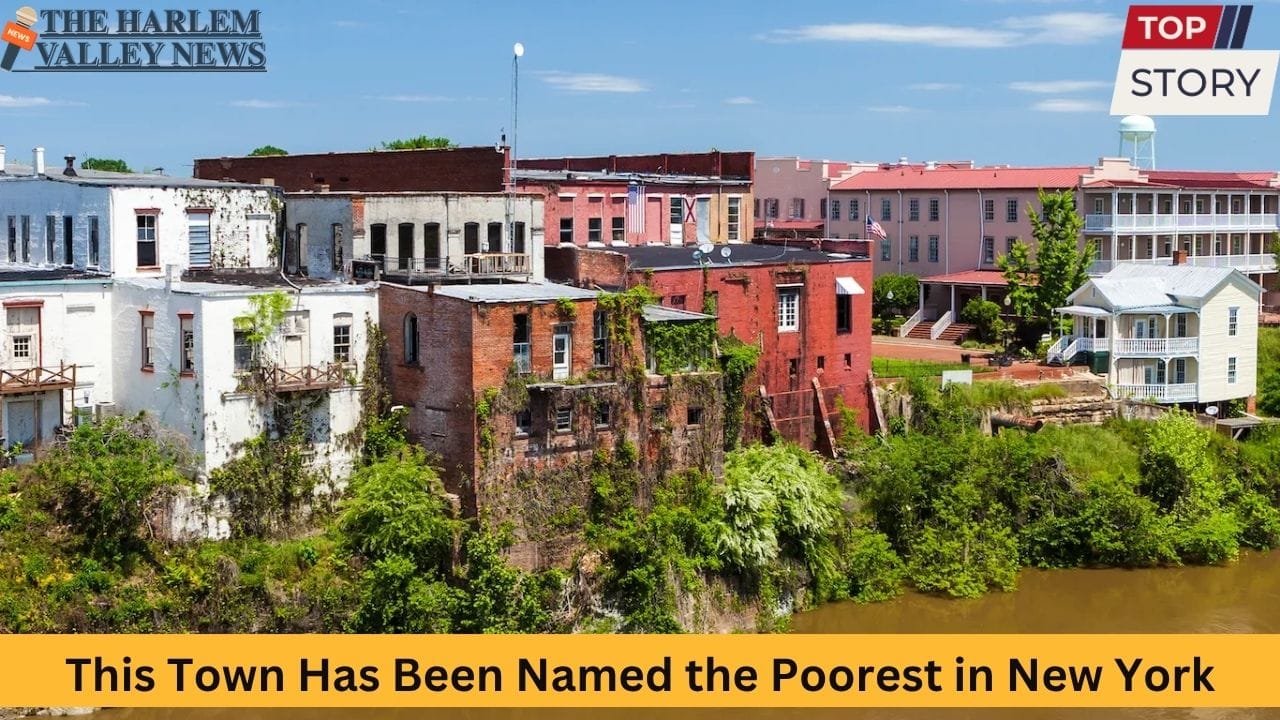 This Town Has Been Named the Poorest in New York